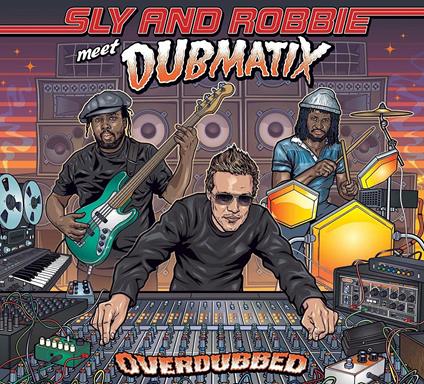 Overdubbed - CD Audio di Sly & Robbie,Dubmatix