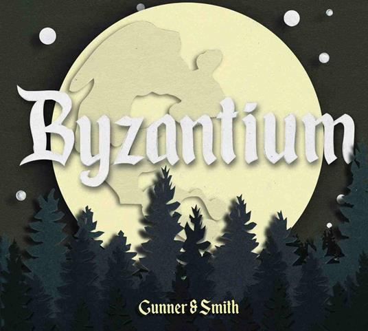Gunner & Smith - Byzantium - CD Audio