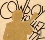 Cowboy Kollektiv - CD Audio di Cowboy Kollektiv
