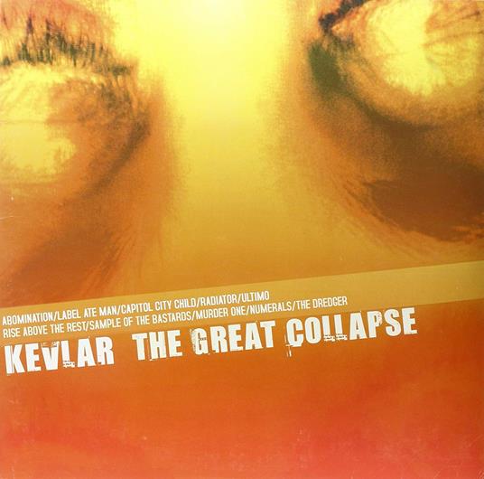 Great Collapse - Vinile LP di Kevlar