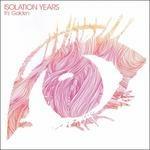 It's Golden - Vinile LP di Isolation Years