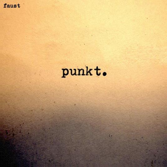 Punkt. - CD Audio di Faust