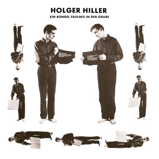 Ein Bundel Faulnis In Der Grube - Vinile LP di Holger Hiller
