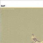 For Exercise and Amusement - CD Audio di Slut