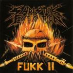 Fuck II - CD Audio di Sadistik Exekution