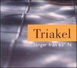 Sanger Fran 63 North - CD Audio di Triakel