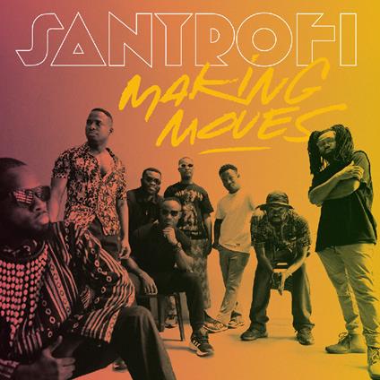 Making Moves - Vinile LP di Santrofi