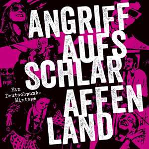 CD Angriff Auf's Schlaraffenland. Ein Deuts 
