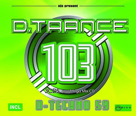 D.Trance 103 (Incl. D-Techno 59) - CD Audio