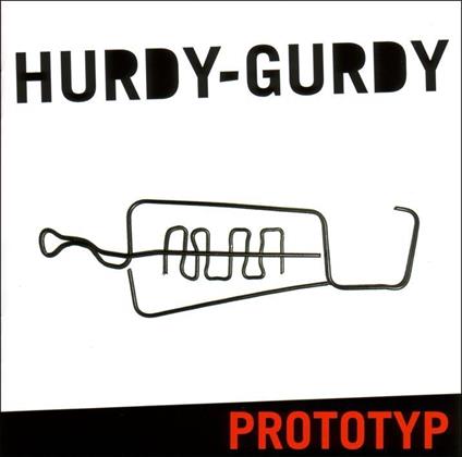 Prototyp - CD Audio di Hurdy-Gurdy
