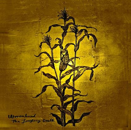 Laughing Stalk (Golden Vinyl) - Vinile LP di Wovenhand