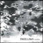 Icicles (Digipack) - CD Audio di Twice a Man