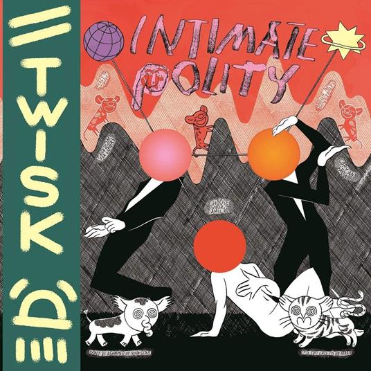 Intimate Polity - Vinile LP di Twisk