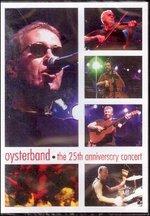 The 25th Anniversary Concert (DVD) - DVD di Oyster Band