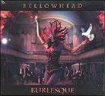 Burlesque - CD Audio di Bellowhead