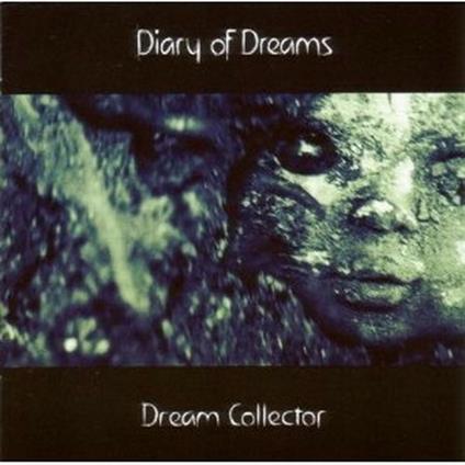 Dream Collector - CD Audio di Diary of Dreams