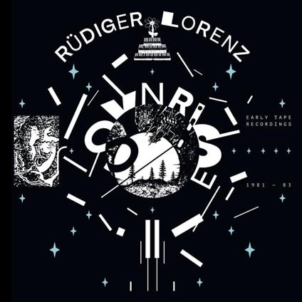 Synrise - Early Tape Recordings 1981-83 - CD Audio di Rüdiger Lorenz