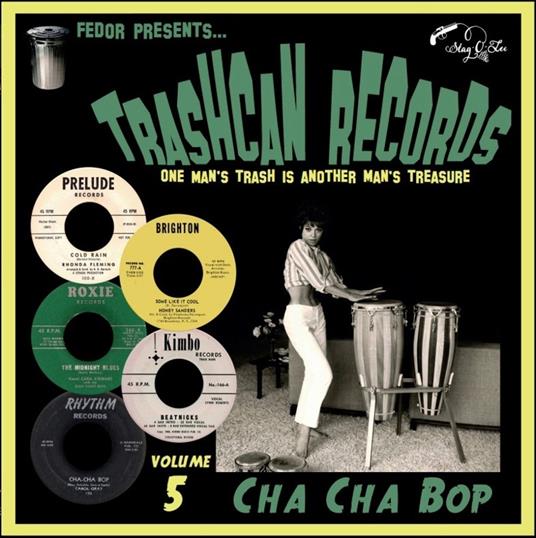 Trashcan Records Volume 5: Cha Cha Bop / Various - Vinile LP