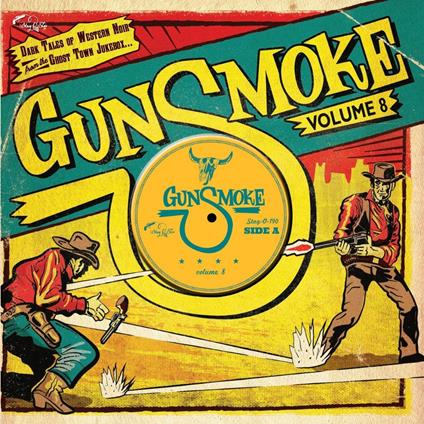 Gunsmoke, Vol. 8 (10) - Vinile LP