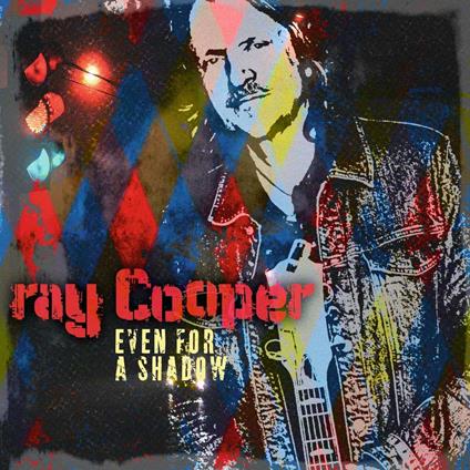 Even For A Shadow - Vinile LP di Ray Cooper