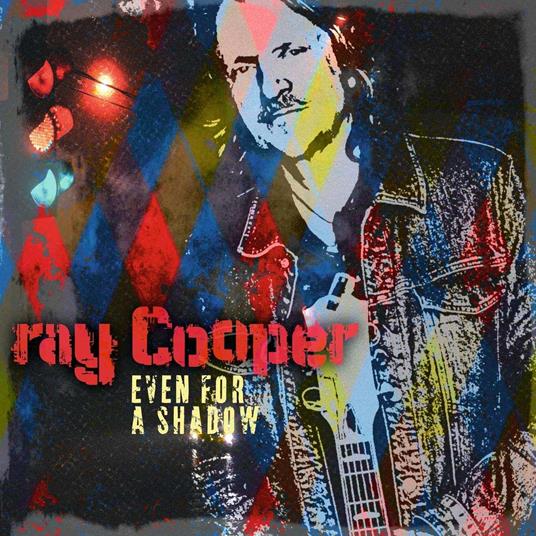 Even For A Shadow - Vinile LP di Ray Cooper