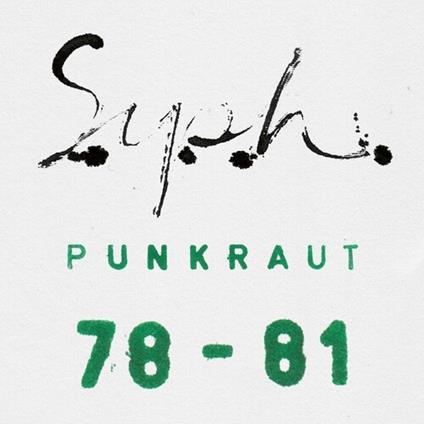 Punkraut 1978-1981 - CD Audio di SYPH