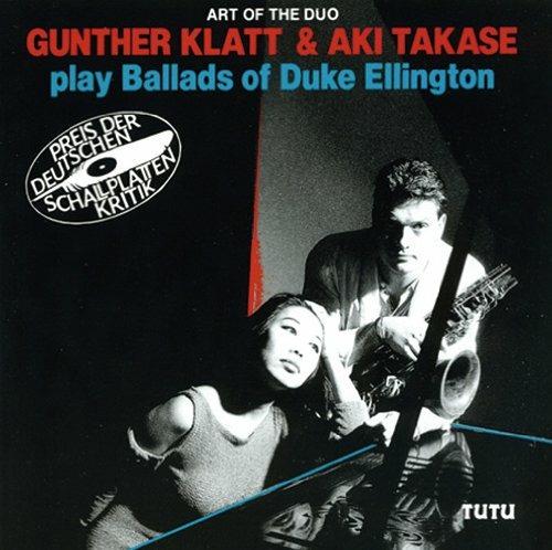Play Ballads of Duke Ellington - CD Audio di Aki Takase,Gunther Klatt