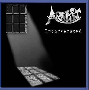 Incarcerated - CD Audio di Arrest