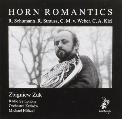 Horn Romantics - CD Audio di Carl Maria Von Weber