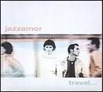 Travel... - CD Audio di Jazzamor