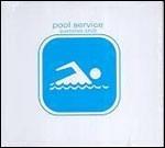 Pool Service - Summer Chill - CD Audio