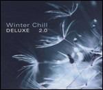 Winter Chill Deluxe 2.0 - CD Audio