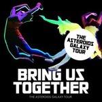 Bring Us Together - CD Audio di Asteroids Galaxy Tour