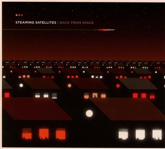 Back from Space - CD Audio di Steaming Satellites