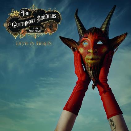 Devil in Berlin - Vinile LP di Cutthroat Brothers