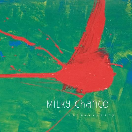 Sadnecessary - CD Audio di Milky Chance