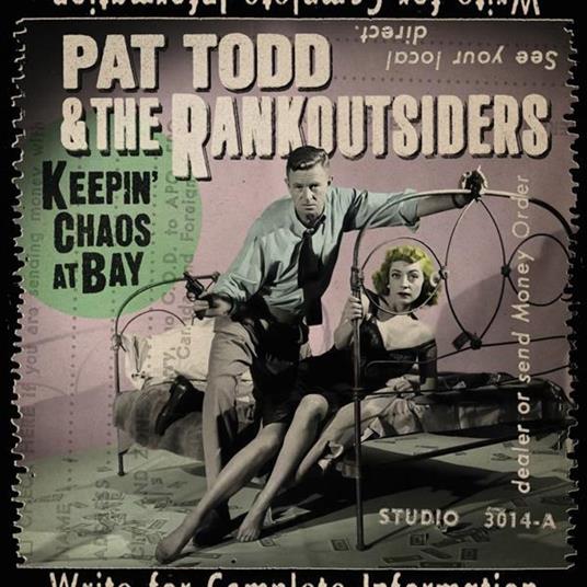 Keepin' Chaos At Bay (with Rankoutsiders) - Vinile LP di Pat Todd