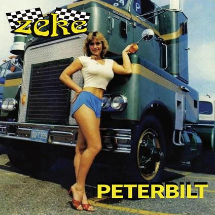 Peterbilt - Vinile LP di Zeke