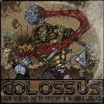 Drunk on Blood - CD Audio di Colossus