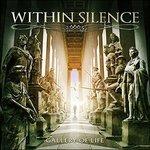 Gallery of Life - CD Audio di Within Silence
