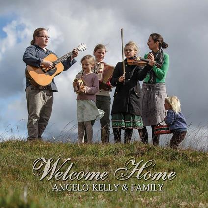 Welcome Home - CD Audio di Angelo Kelly
