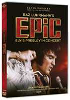Film Epic: Elvis Presley In Concert (DVD) Baz Luhrmann