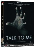 Talk to Me (Blu-ray + Blu-ray Ultra HD 4K)