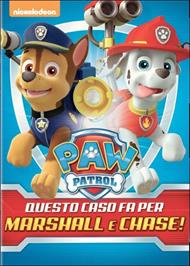 Paw Patrol. Questo caso fa per Marshall & Chase! (DVD)