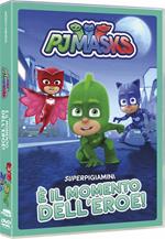 Pj Masks. Super Pigiamini. È il momento dell'eroe! (DVD)