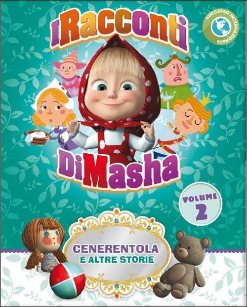 I racconti di Masha. Vol. 2. Cenerentola e altre storie - DVD