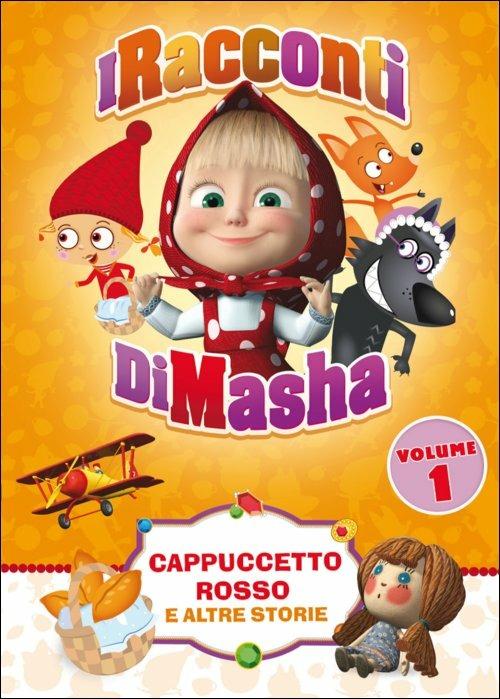I racconti di Masha. Vol. 1. Cappuccetto Rosso e altre storie - DVD