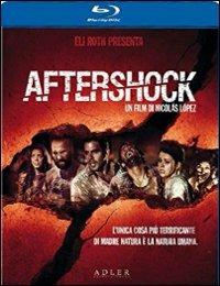Aftershock di Nicolás López - Blu-ray