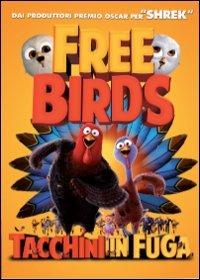 Free Birds. Tacchini in fuga di Jimmy Hayward - DVD
