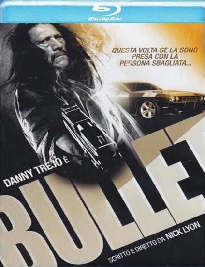 Bullet di Nick Lyon - Blu-ray